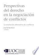 perspectivas del derecho en la negacion de conflictos