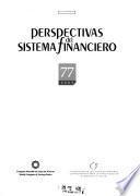 Perspectivas del sistema financiero