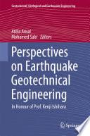 Perspectives on Earthquake Geotechnical Engineering