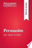 Persuasión de Jane Austen (Guía de lectura)