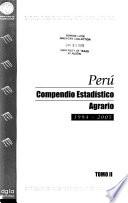 Perú, compendio estadístico agrario, 1994-2006