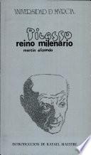 Picasso, reino milenario