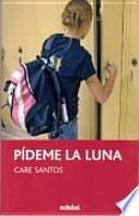 Pídeme la luna