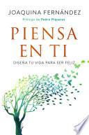 Piensa en ti