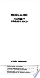 Piense Y Hagase Rico / Think and Grow Rich
