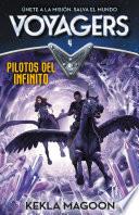 Pilotos del infinito (Serie Voyagers 4)