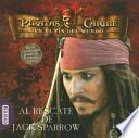 Piratas Del Caribe en El Fin Del Mundo: Al Rescate de Jack Sparrow