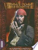 Piratas Del Caribe en El Fin Del Mundo: El Album de la Pelicula