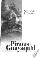 Piratas en Guayaquil