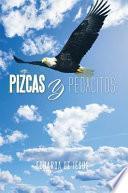 Pizcas y Pedacitos