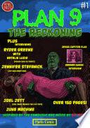 Plan 9: The Reckoning
