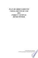Plan de Ordenamiento y Reglamento de Uso del Parque Nacional Henri Pittier