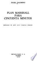 Plan Marshall para cincuenta minutos