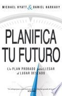 Planifica Tu Futuro