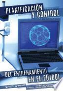 Planificación y control del entrenamiento en fútbol