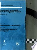 Planificacion y Gerencia de la Investigacion Forestal Volumen IV
