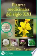 Plantas medicinales del siglo XXI