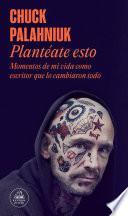 Libro Plantéate esto