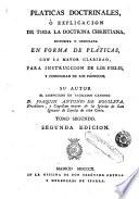 Platicas doctrinales o explicación de toda la doctrina christiana, 2