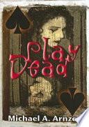 Play Dead