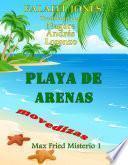Playa De Arenas Movedizas