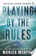 Playing By The Rules