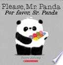 Please, Mr. Panda / Por Favor, Sr. Panda