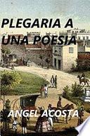 Plegaria a una poesía