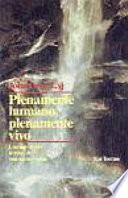 Plenamente humano, plenamente vivo