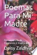 Poemas Para Mi Madre