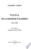 Poesía de la soledad y el deseo, 1934-1939