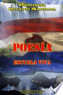 Poesía, Escuela Viva