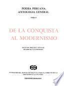 Poesía peruana, antología general: De la conquista al modernismo