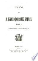 Poesías de d. Ignacio Rodriguez Galvan