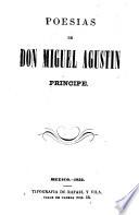 Poesias de Don Miguel Agustin Principe