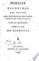 Poesías escogidas del doctor frey Lope Felix de Vega Carpio ... ; con un discurso sobre la oda por Marmontel