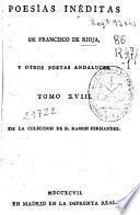 Poesías inéditas de Francisco de Rioja, y otros poetas andaluces