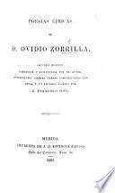 Poesias Liricas ... Segunda edicion ... conteniendo ademas varias composiciones ineditas y un prologo escrito por F. Sosa