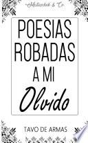 Poes’as robadas a mi olvido