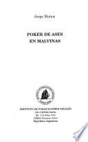 Poker de ases en Malvinas