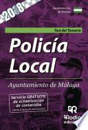 Libro Policía Local. Ayuntamiento de Málaga. Test del Temario