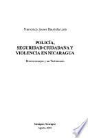 Policía, seguridad ciudadana y violencia en Nicaragua