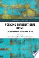 Policing Transnational Crime