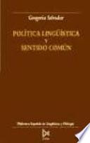 Política lingüística y sentido común
