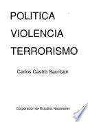 Política, violencia, terrorismo