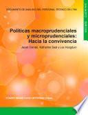 Políticas macroprudencial y microprudencial