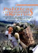 Políticas y regulaciones agrarias