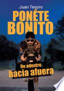 Ponéte bonito