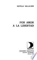 Por amor a la libertad