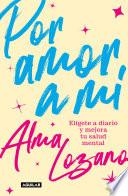 Libro Por amor a mi